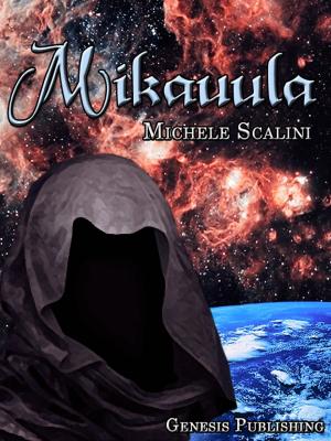 Cover of the book Mikauula by Anne Louise Rachelle