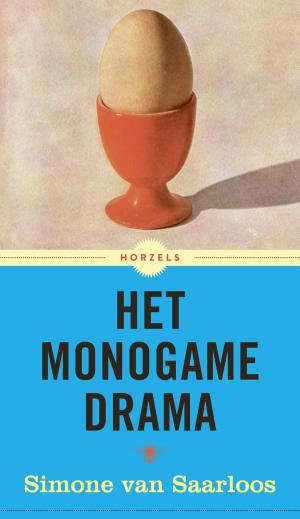 Cover of the book Het monogame drama by Manon Uphoff