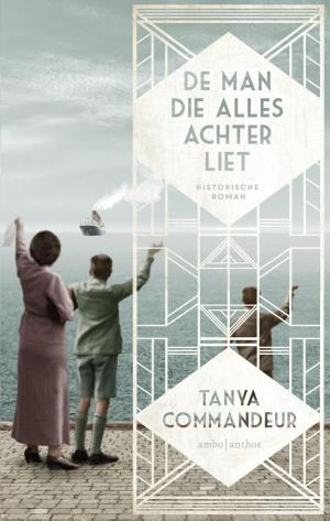 Cover of the book De man die alles achterliet by James Farner