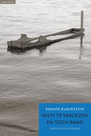 Cover of the book Niets te verliezen en toch bang by Lieve Joris
