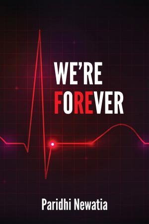 Cover of the book We’re fOreVER by Apoorva