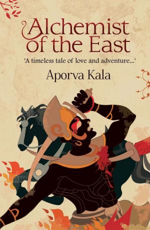 Cover of the book Alchemist of the East by Teena Raffa-Mulligan