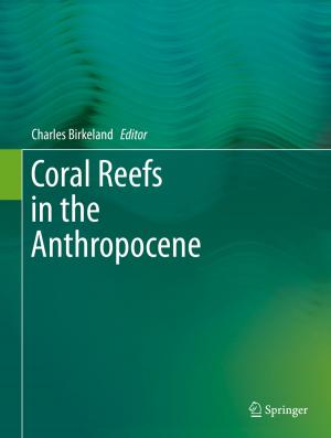 Cover of the book Coral Reefs in the Anthropocene by Joan M. Moore