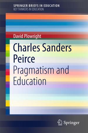 Cover of the book Charles Sanders Peirce by Timothy Levin, Cynthia Irvine, Ryan Kastner, Thuy D. Nguyen, Ted Huffmire, Timothy Sherwood