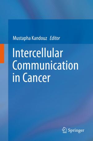 Cover of the book Intercellular Communication in Cancer by Graydon W. Regenos