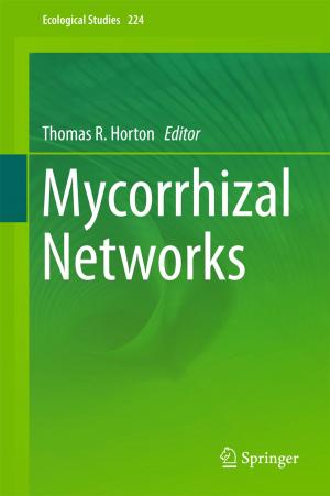 Cover of the book Mycorrhizal Networks by Scenario Commission on Future Health Care Technology, Annetine Gelijns, H. David Banta