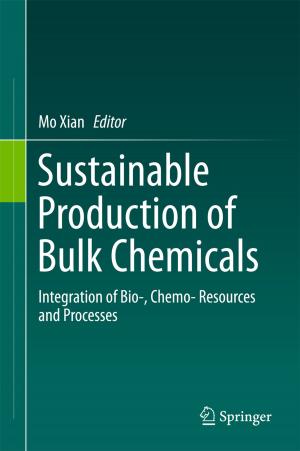 Cover of the book Sustainable Production of Bulk Chemicals by Seth Michelson, Aleš Prokop