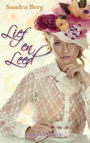 Cover of the book Lief en Leed by Wilma Hollander