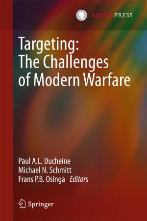 Cover of the book Targeting: The Challenges of Modern Warfare by Nicole S. van der Meulen