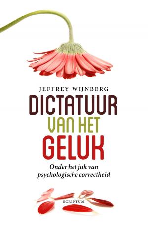 Cover of the book Dictatuur van het geluk by Estella Heesen, Anke Sprakel