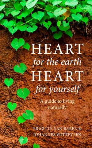 Cover of the book Heart for the earth, heart for yourself by Alice Hoffman