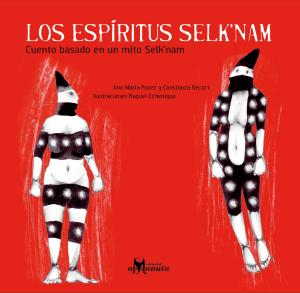 Cover of the book Los espíritus Selk'nam by Gabriela Mistral