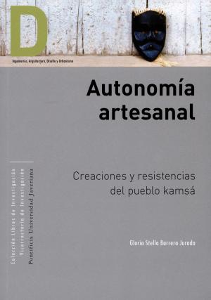 Cover of the book Autonomía artesanal by Jorge Guerrero Sanchez