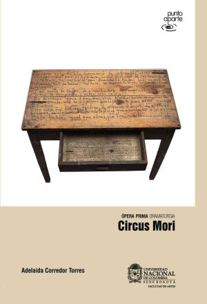 Cover of the book Circus Mori by Anica Walston