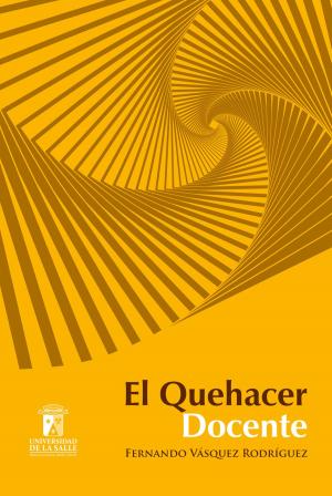 Cover of the book El quehacer docente by Johanna Garzón P.