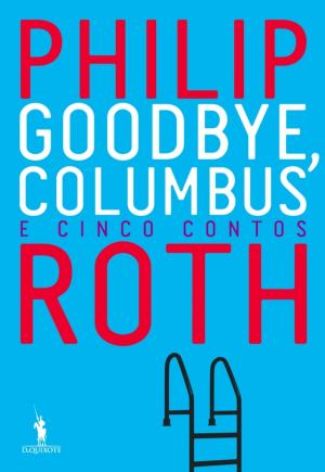 Cover of the book Goodbye, Columbus by Philip Roth