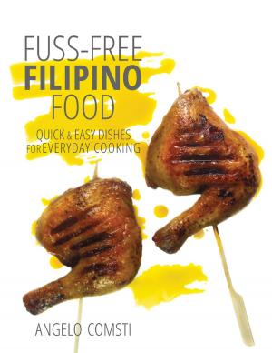 Cover of the book Fuss-free Filipino Food by Andy Maslen