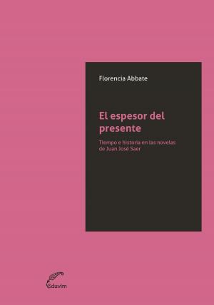 Cover of the book El espesor del presente by Fernando  Ceballos