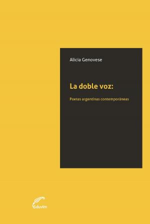 Cover of the book La doble voz by Alicia Gutiérrez, Eduardo Sota