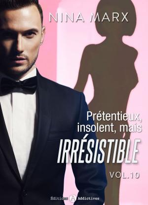 Cover of the book Prétentieux, insolent, mais irrésistible 10 by Olivia Dean