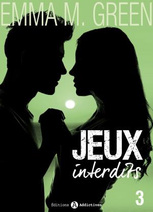 Cover of the book Jeux interdits - Vol. 3 by Kate B. Jacobson