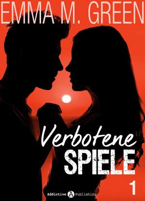Cover of the book Verbotene Spiele - Band 1 by Emma Green