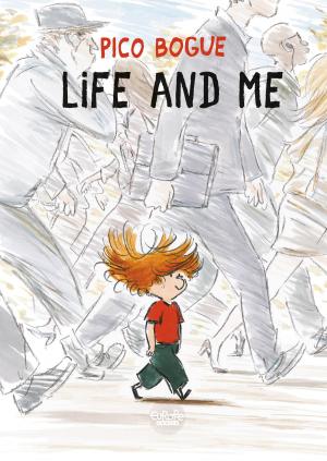 Cover of the book Pico Bogue - Volume 1 - Life and Me by Thomas Campi, Zabus