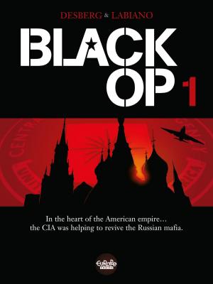 Cover of the book Black Op - Volume 1 by Eric Corbeyran, Amélie Sarn