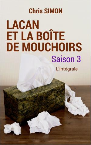 Book cover of SAISON 3 - Lacan et la boîte de mouchoirs