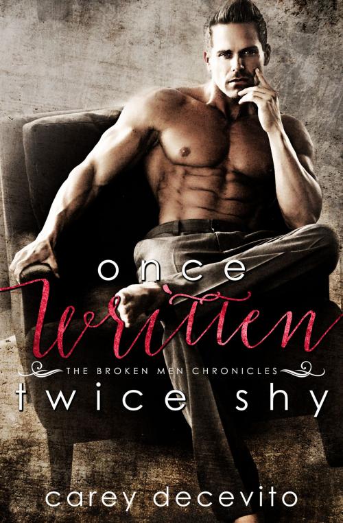 Cover of the book Once Written, Twice Shy by Carey Decevito, Emberlust Press