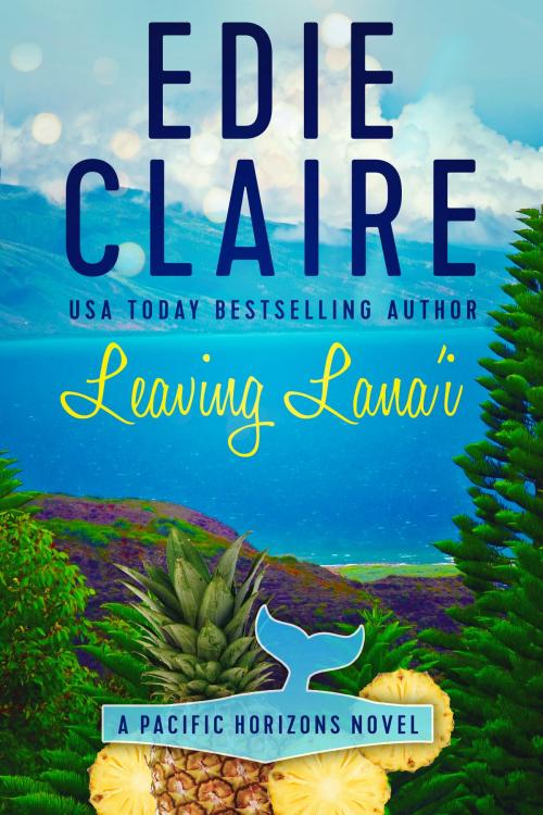 Cover of the book Leaving Lana'i by Edie Claire, Stackhouse Press