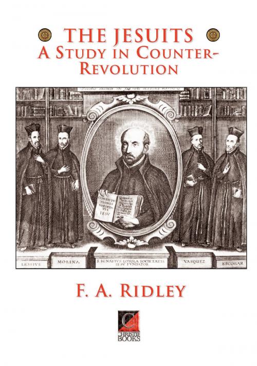Cover of the book THE JESUITS by F. A. Ridley, ChristieBooks