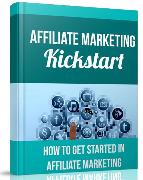Cover of the book Affiliate Marketing Kickstart by SoftTech, SoftTech