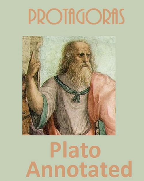 Cover of the book Protagoras (Annotated) by Plato, Bronson Tweed Publishing