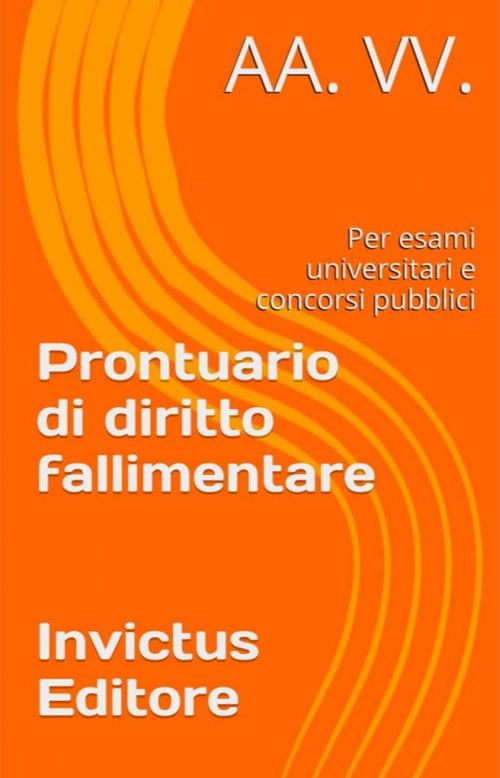 Cover of the book Prontuario di Diritto Fallimentare by AA.VV., Invictus Editore