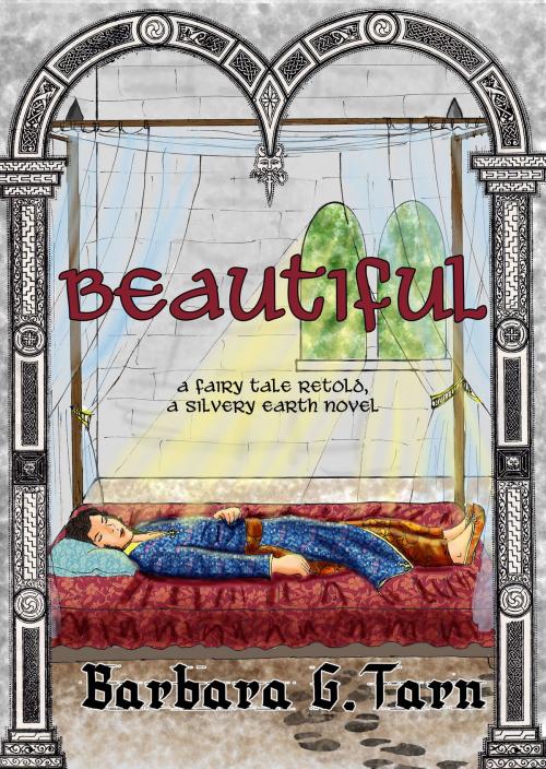 Cover of the book Beautiful by Barbara G.Tarn, Unicorn Productions