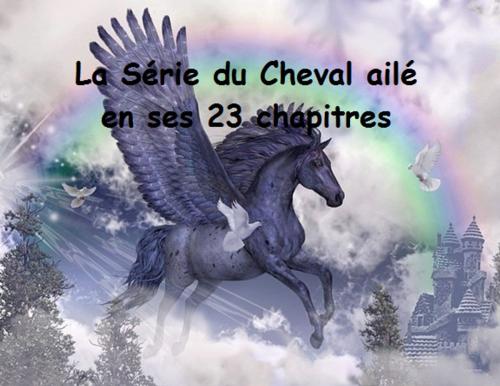Cover of the book La série du cheval ailé en ses 23 chapitres - Livre I by Claudette Duchesne (Czara), Claudette Duchesne