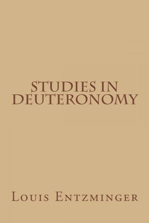 Cover of the book Studies in Deuteronomy by Louis Entzminger, Solid Christian Books