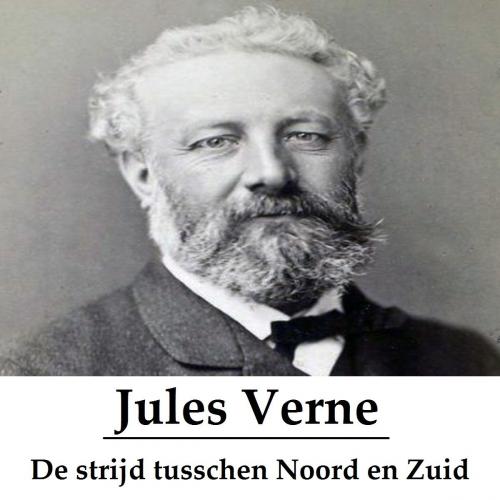 Cover of the book De strijd tusschen Noord en Zuid (geïllustreerd) by Jules Verne, Consumer Oriented Ebooks Publisher