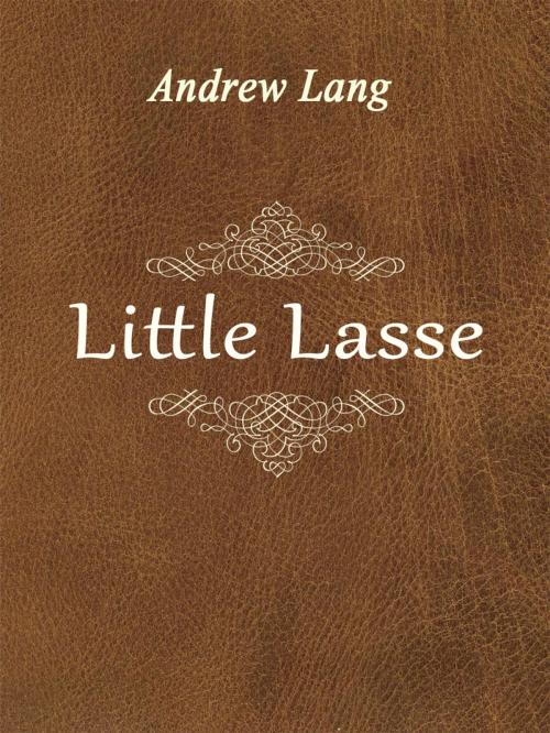 Cover of the book Little Lasse by Andrew Lang, Media Galaxy