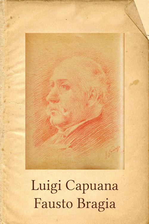 Cover of the book Fausto Bragia by Luigi Capuana, Media Galaxy