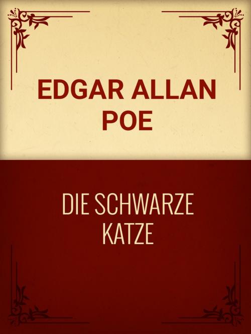 Cover of the book Die schwarze Katze by Edgar Allan Poe, Media Galaxy