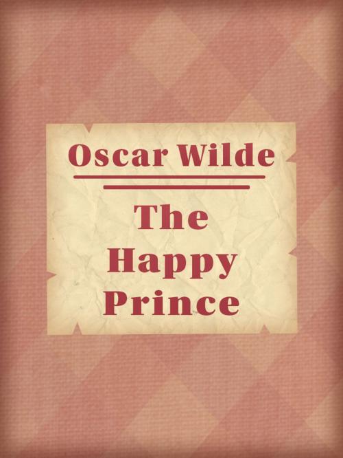 Cover of the book The Happy Prince by Oscar Wilde, Media Galaxy