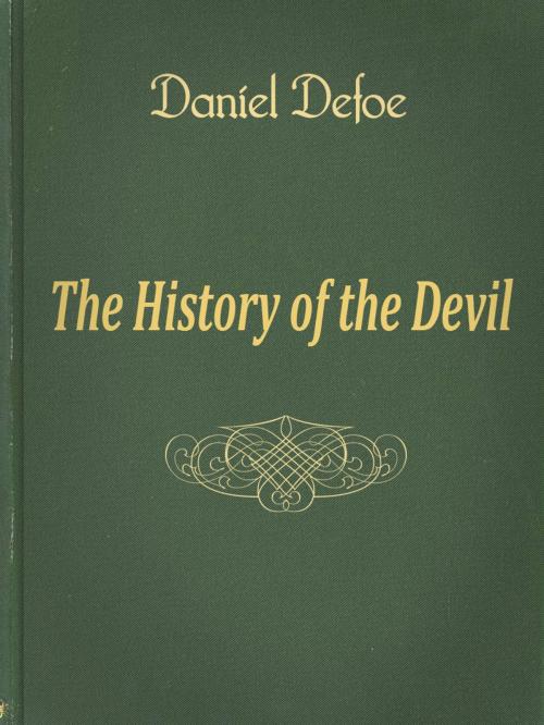 Cover of the book The History of the Devil by Daniel Defoe, Media Galaxy