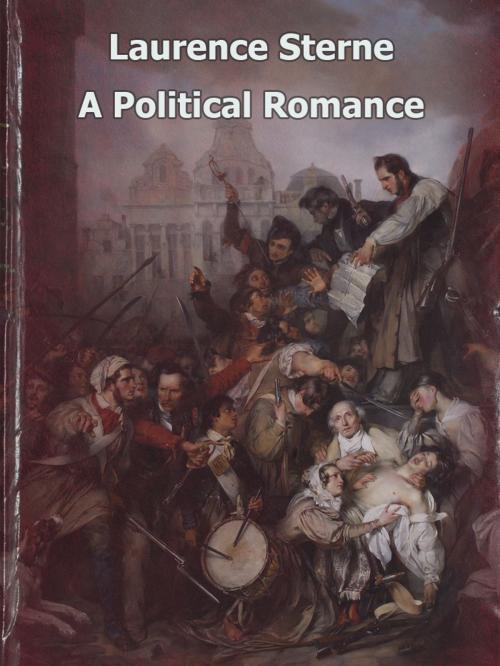 Cover of the book A Political Romance by Laurence Sterne, Media Galaxy