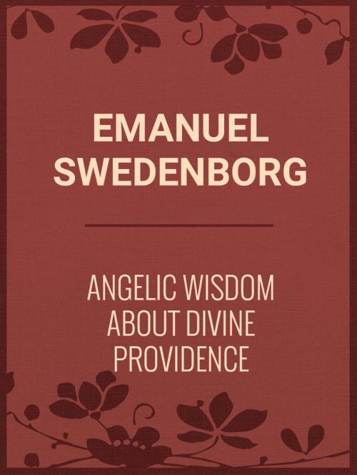 Cover of the book Angelic Wisdom about Divine Providence by Emanuel Swedenborg, Media Galaxy