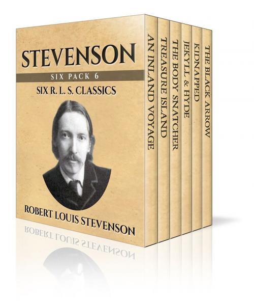 Cover of the book Stevenson Six Pack by Robert Louis Stevenson, Enhanced E-Books