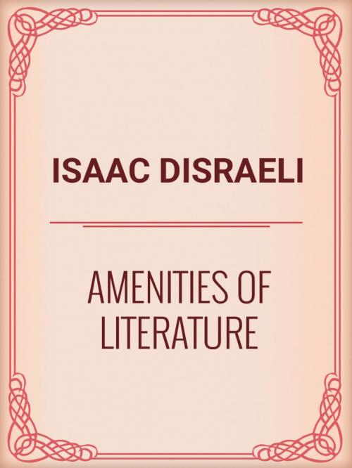 Cover of the book Amenities of Literature by Isaac Disraeli, Media Galaxy