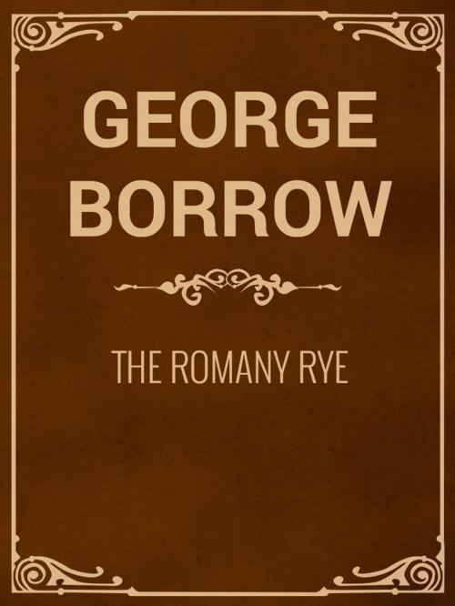 Cover of the book The Romany Rye by George Borrow, Media Galaxy