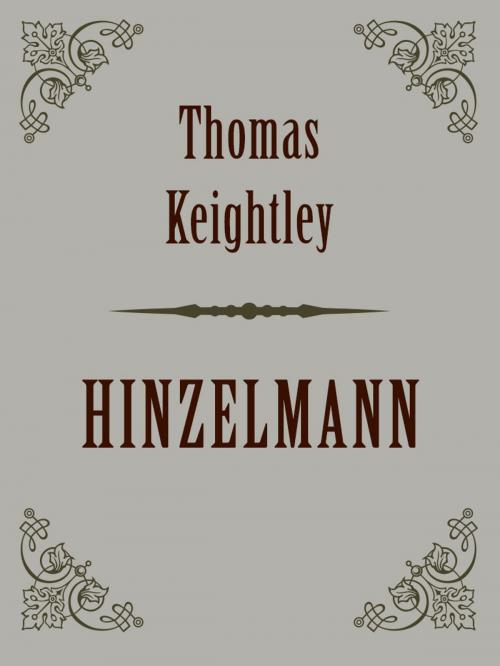 Cover of the book HINZELMANN by Thomas Keightley, Media Galaxy